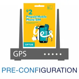 GPS Pre-Configuration Service (Plus 4G SIM Starter Pack - Optus)